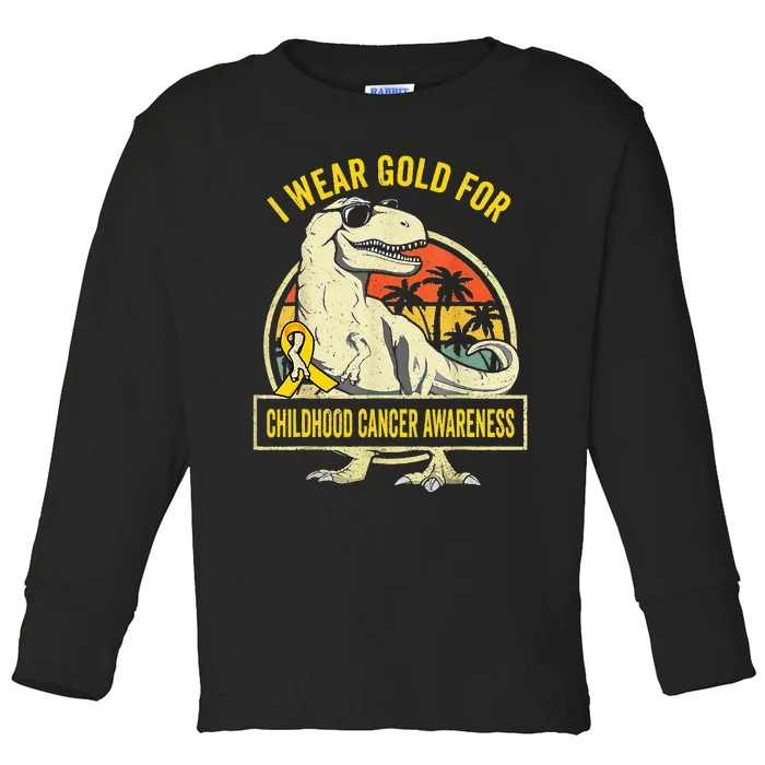 I Wear Gold For Childhood Cancer Awareness Dinosaur Toddler Long Sleeve Shirt