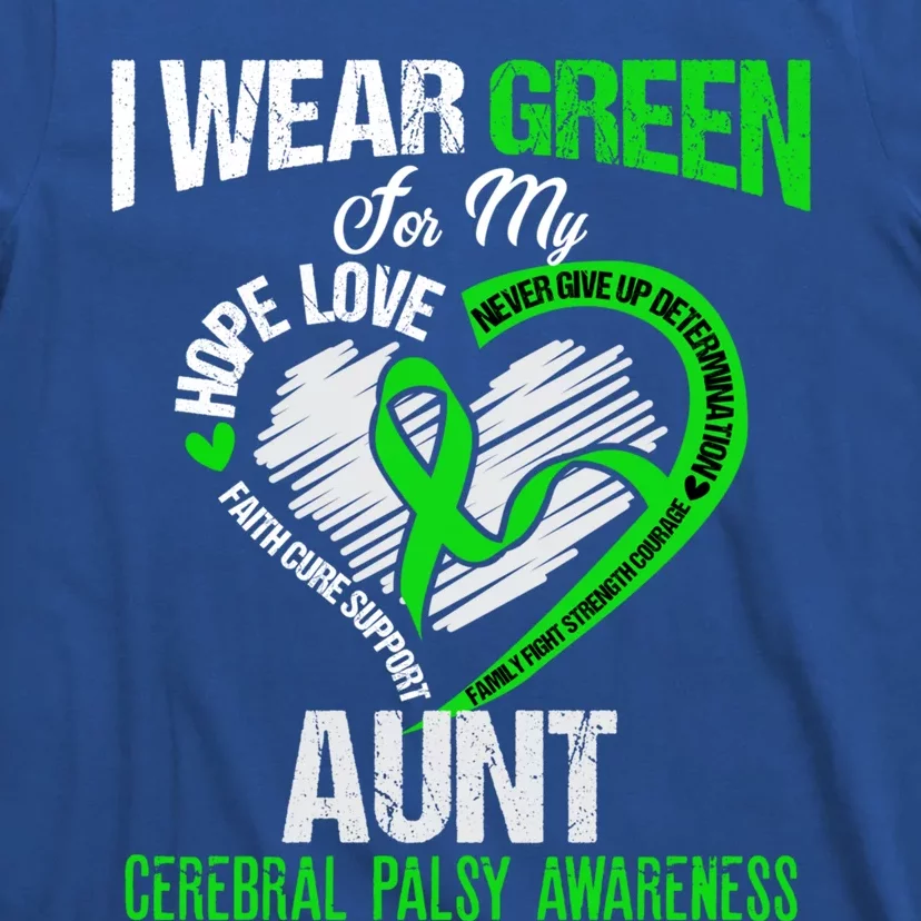 I Wear Green For My Aunt Cerebral Palsy Green Ribbon Gift T-Shirt