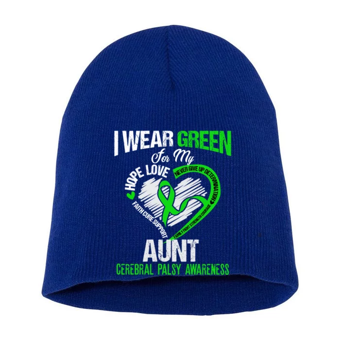 I Wear Green For My Aunt Cerebral Palsy Green Ribbon Gift Short Acrylic Beanie