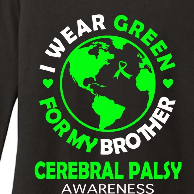 I Wear Green For My Brother Cerebral Palsy Awareness Gift Womens CVC Long Sleeve Shirt