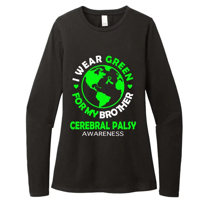 I Wear Green For My Brother Cerebral Palsy Awareness Gift Womens CVC Long Sleeve Shirt