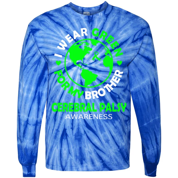 I Wear Green For My Brother Cerebral Palsy Awareness Gift Tie-Dye Long Sleeve Shirt