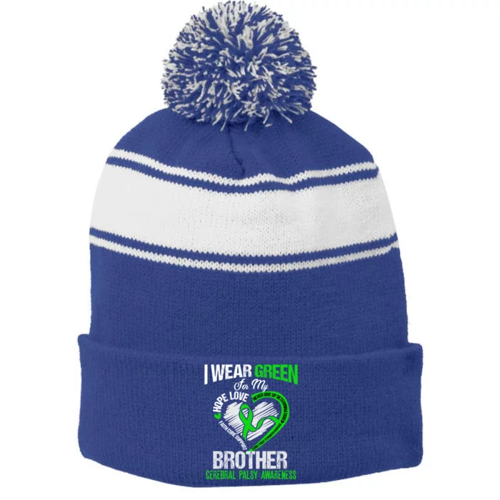 I Wear Green For My Brother Cerebral Palsy Green Ribbon Gift Stripe Pom Pom Beanie