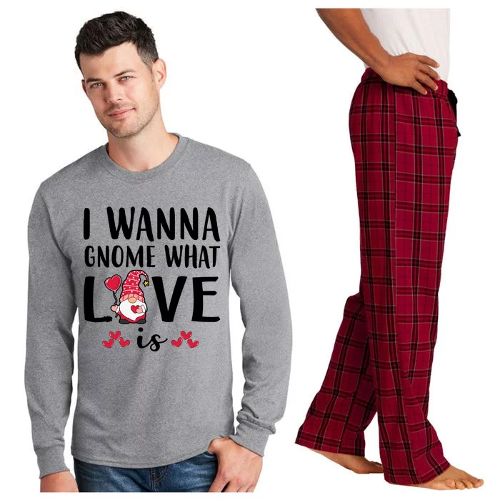 I Wanna Gnome What Love Is Valentine Day Long Sleeve Pajama Set