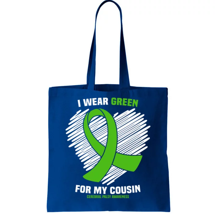 I Wear Green For My Cousin Cerebral Palsy Awareness Cool Gift Tote Bag