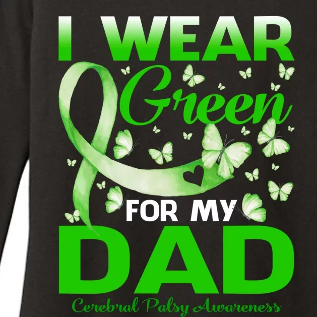 I Wear Green For My Dad Cerebral Palsy Awareness Gift Womens CVC Long Sleeve Shirt