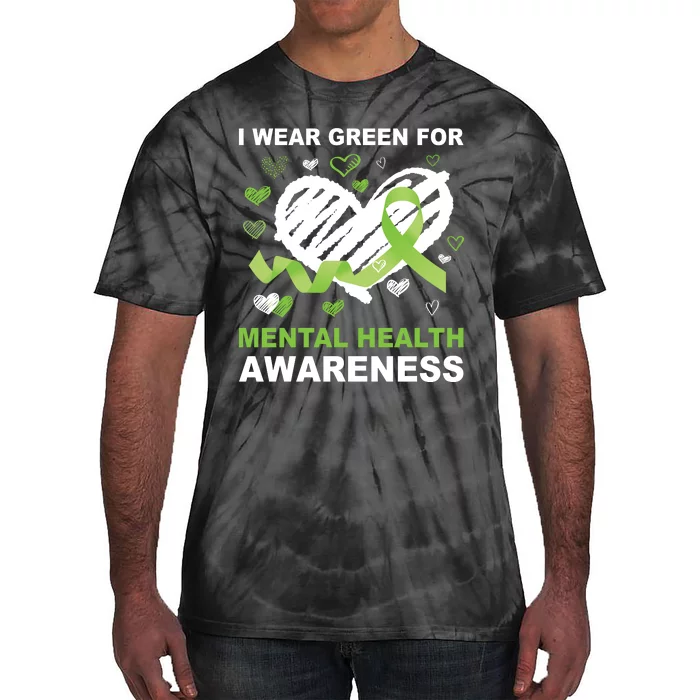 I Wear Green For Mental Health Awareness Ribbon Heart Tie-Dye T-Shirt