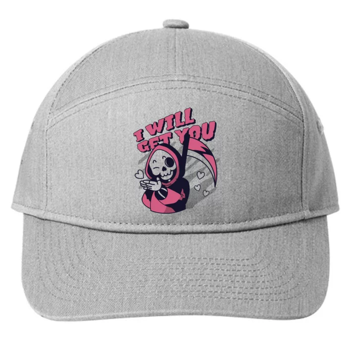 I Will Get You Grim Reaper Cute Gift 7-Panel Snapback Hat