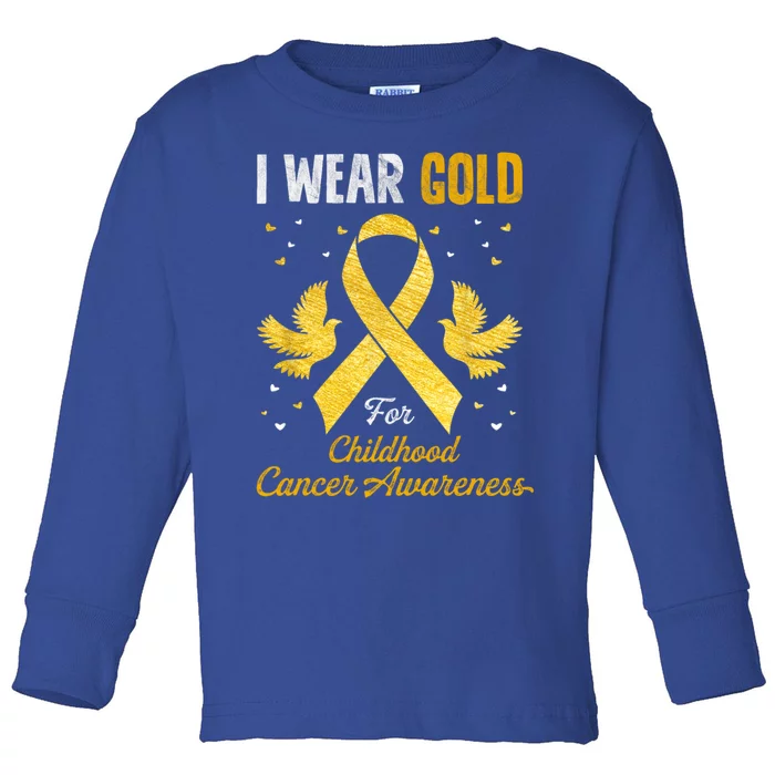 I Wear Gold Hood Cancer Awareness Golden Ribbon Gift Toddler Long Sleeve Shirt