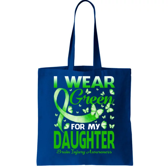 I Wear Green For My Daughter Brain Injury Awareness Gift Tote Bag