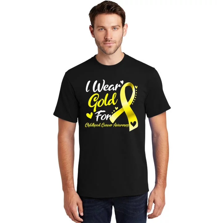 I Wear Gold For Childhood Cancer Awareness Tall T-Shirt