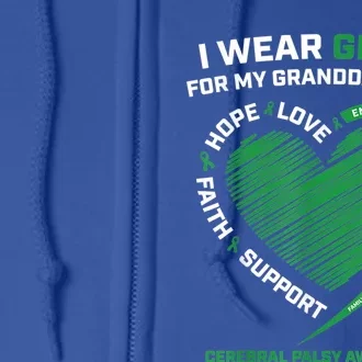 I Wear Green For My Granddaughter Cerebral Palsy Awareness Great Gift Full Zip Hoodie