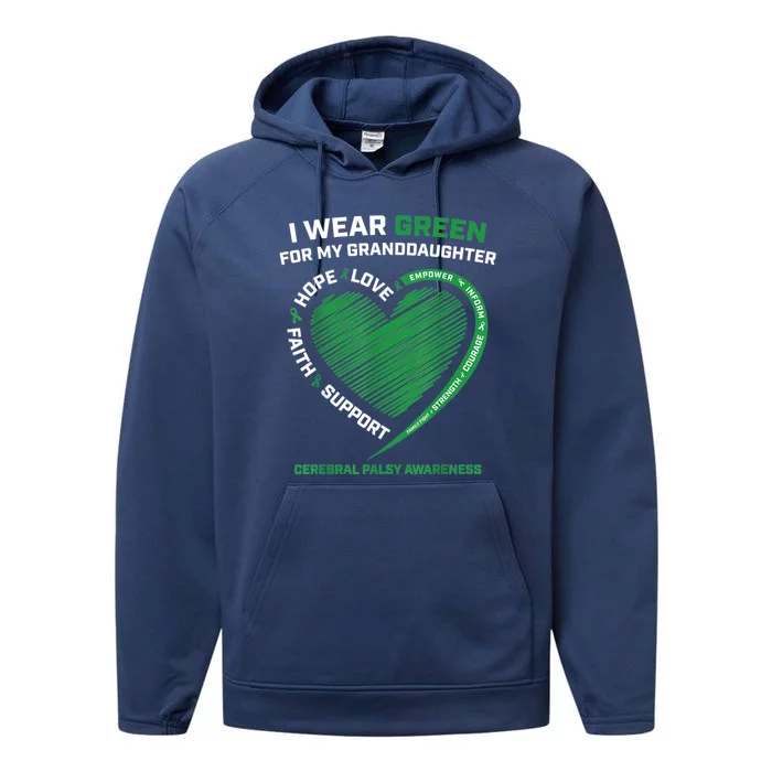 I Wear Green For My Granddaughter Cerebral Palsy Awareness Great Gift Performance Fleece Hoodie