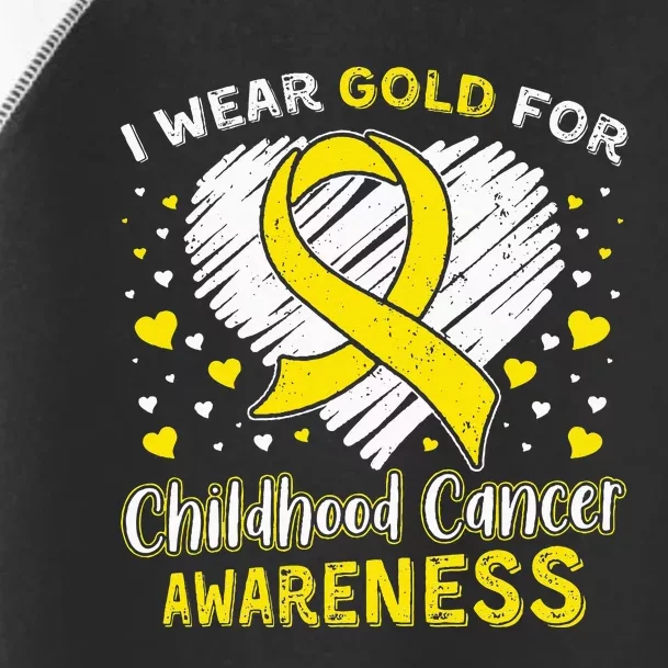 I Wear Gold For Childhood Golden Ribbon Cancer Awareness Toddler Fine Jersey T-Shirt