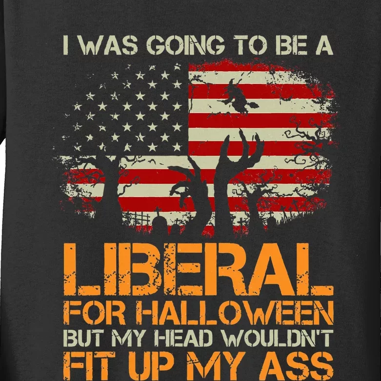 I Was Going To Be A Liberal For Halloween USA American Flag Kids Long Sleeve Shirt