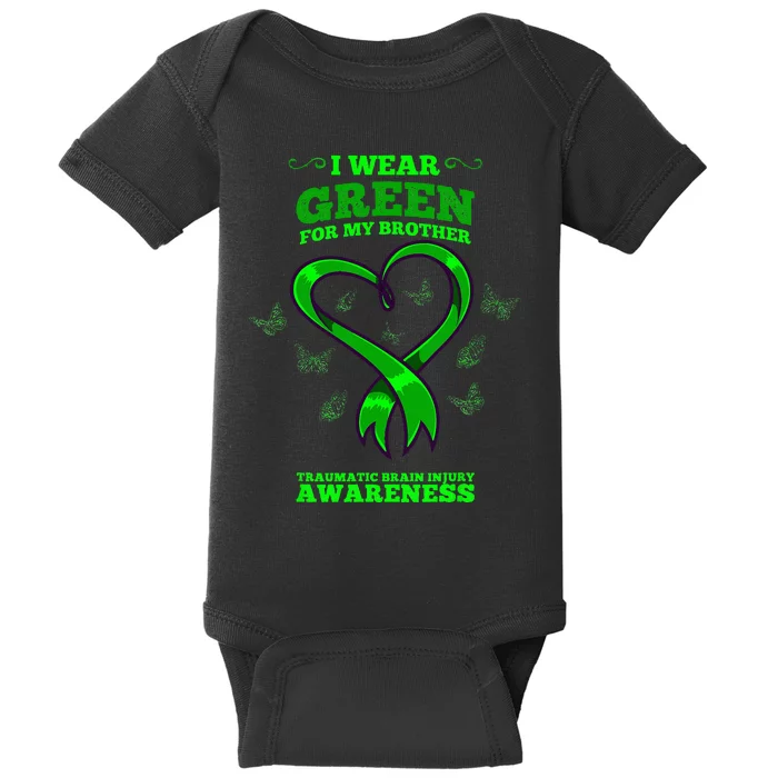 I Wear Green For My Brother Traumatic Brain Injury Awareness Baby Bodysuit