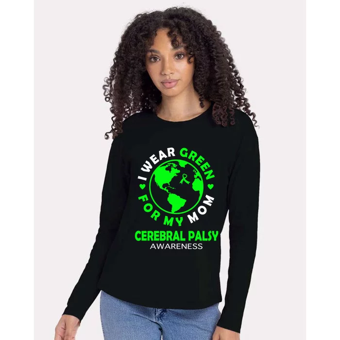 I Wear Green For My Mom Cerebral Palsy Awareness Gift Womens Cotton Relaxed Long Sleeve T-Shirt