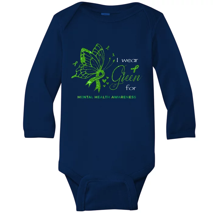 I Wear Green For Mental Health Awareness Butterfly Ribbon Baby Long Sleeve Bodysuit