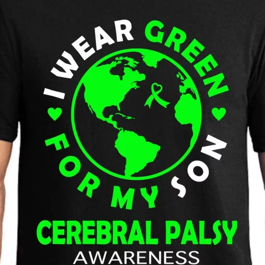 I Wear Green For My Son Cerebral Palsy Awareness Gift Pajama Set