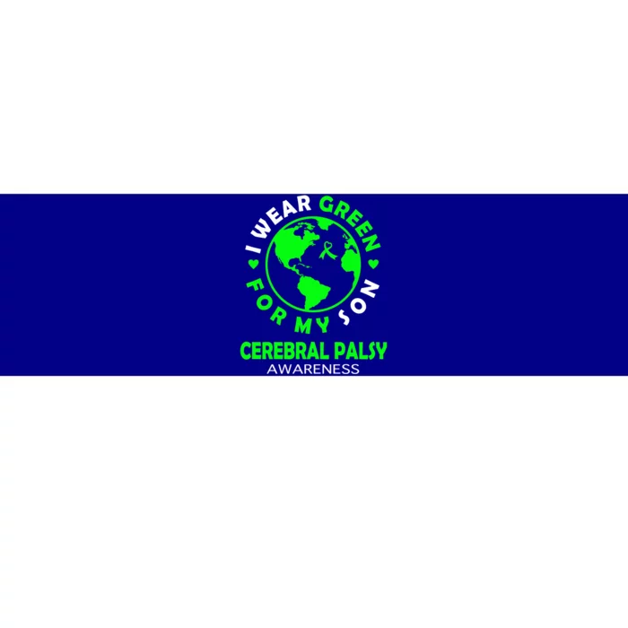 I Wear Green For My Son Cerebral Palsy Awareness Gift Bumper Sticker