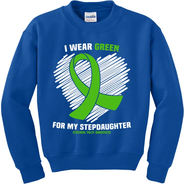 I Wear Green For My Stepdaughter Cerebral Palsy Awareness Funny Gift Kids Sweatshirt