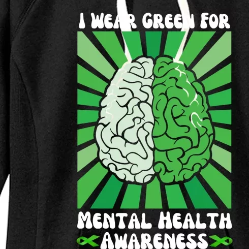 I Wear Green Tal Health Awareness Month Psychiatric Gift Women's Fleece Hoodie