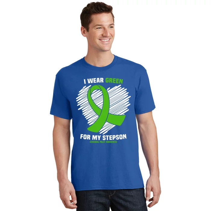 I Wear Green For My Stepson Cerebral Palsy Awareness Cool Gift T-Shirt