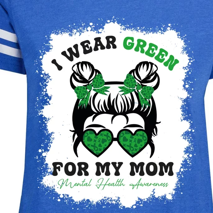 I Wear Green For My Mom Tal Health Awareness Month Gift Enza Ladies Jersey Football T-Shirt