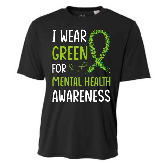 I Wear Green For Mental Health Awareness Month Cooling Performance Crew T-Shirt