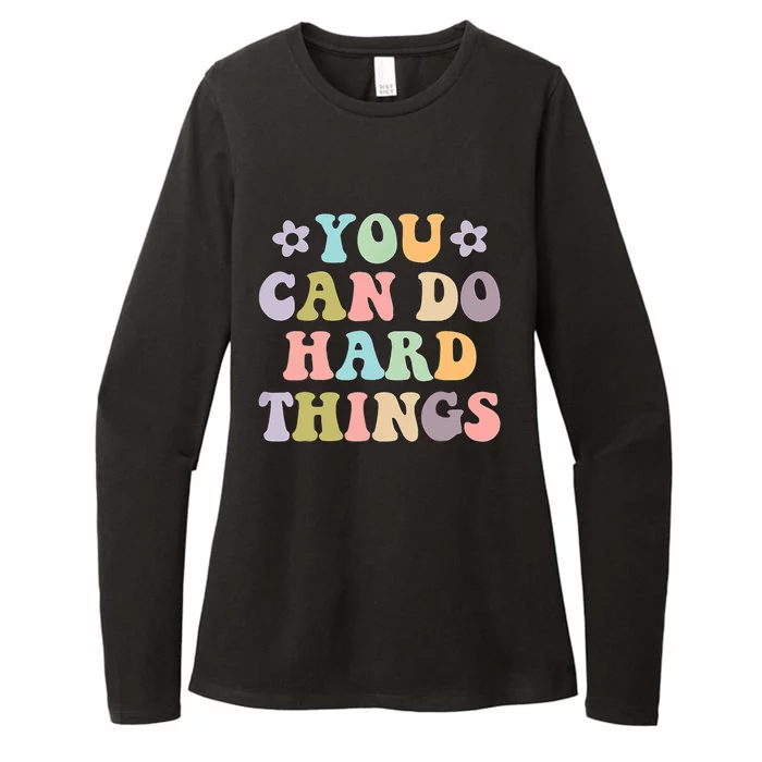 Inspirational Women's Graphics You Can Do Hard Things Womens CVC Long Sleeve Shirt