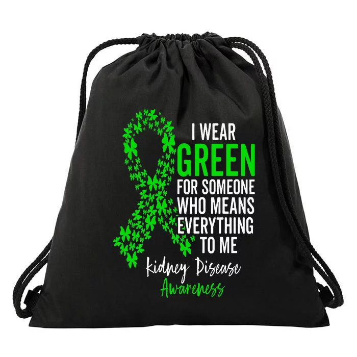 I Wear Green for Kidney Disease Awareness Support Squad Drawstring Bag