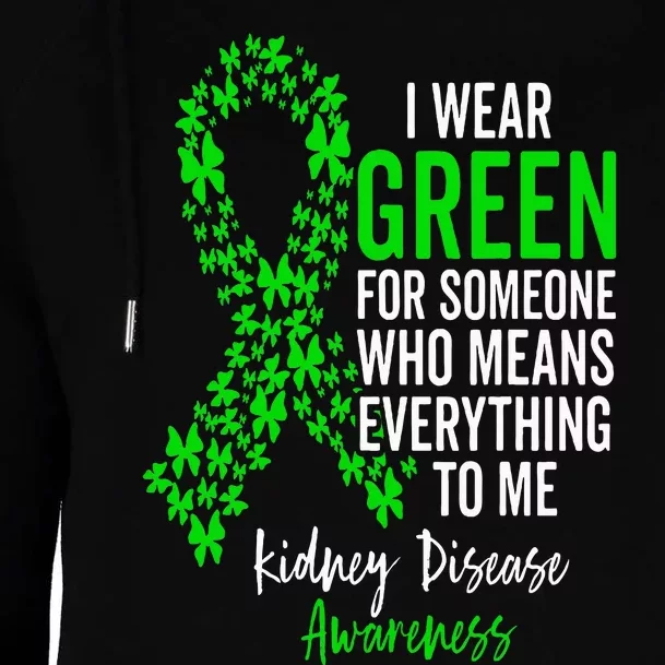 I Wear Green for Kidney Disease Awareness Support Squad Womens Funnel Neck Pullover Hood