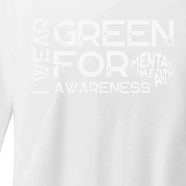 I Wear Green For Mental Health Awareness Month Womens CVC Long Sleeve Shirt