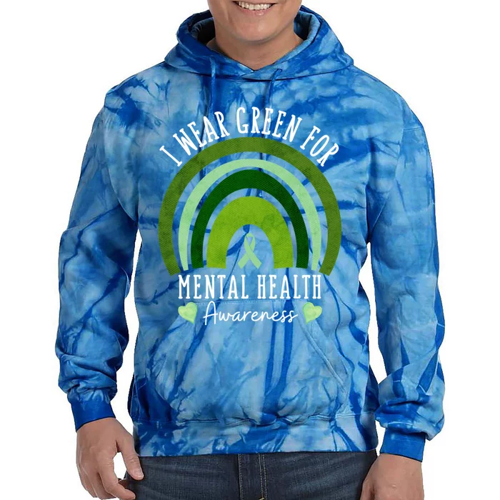 I Wear Green Tal Health Awareness Month Gift Tie Dye Hoodie