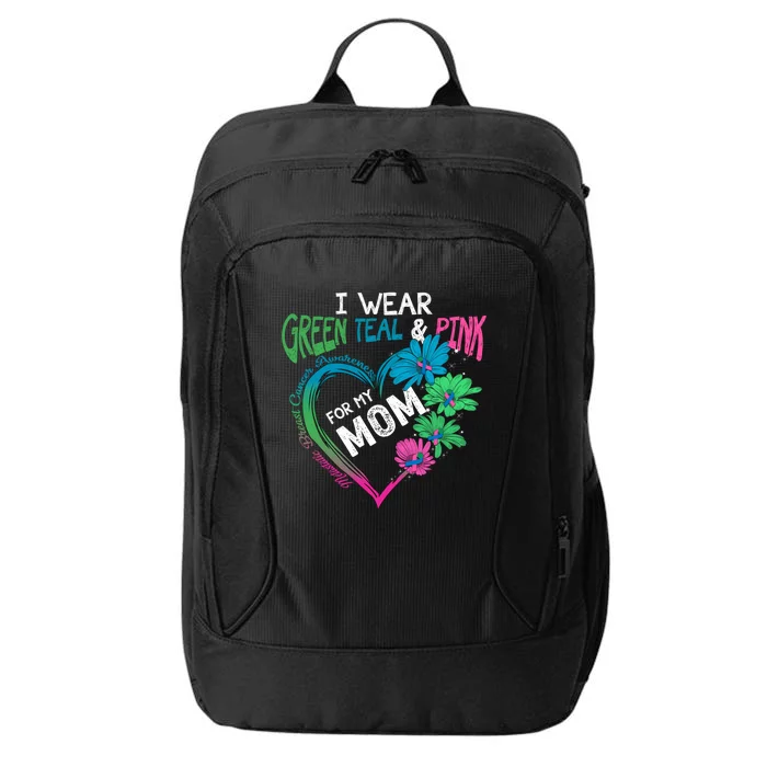 I Wear Green Teal Pink For My Mom Metastatic Breast Cancer Gift City Backpack