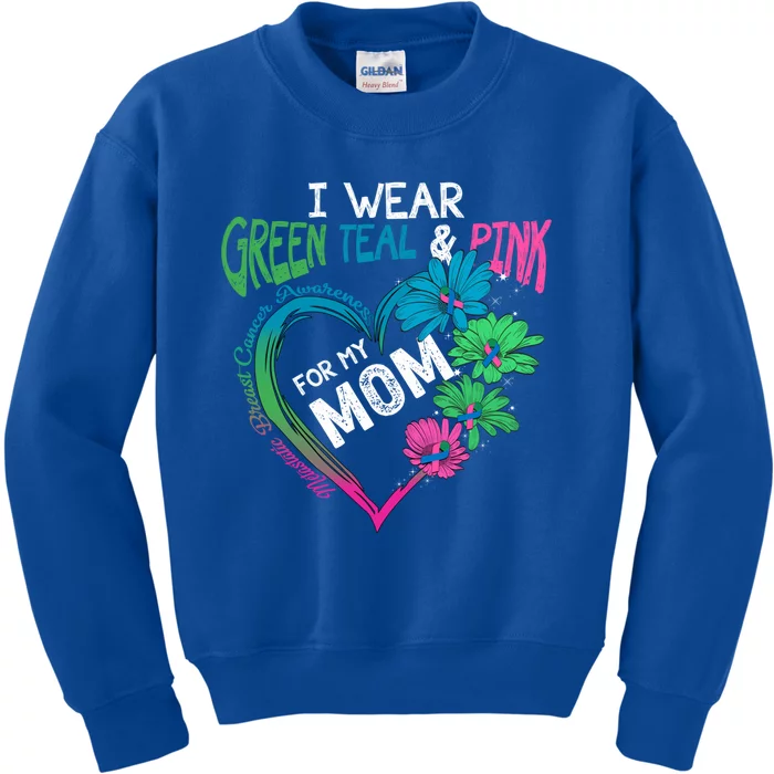 I Wear Green Teal Pink For My Mom Metastatic Breast Cancer Gift Kids Sweatshirt