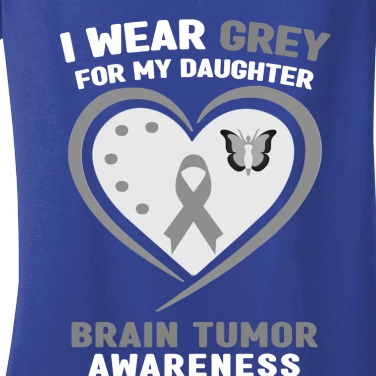 I Wear Grey For My Daughter Brain Tumor Awareness Cool Gift Women's V-Neck T-Shirt