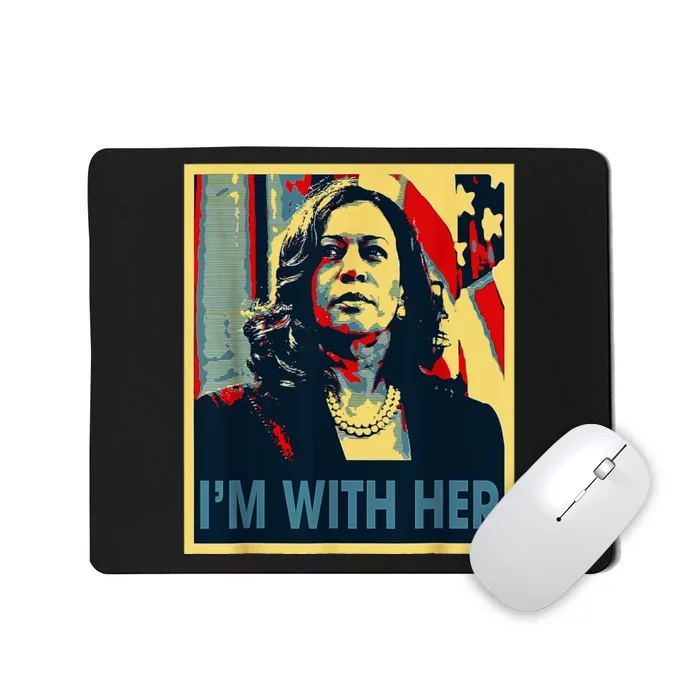 IM With Her Kamala Vote For 2024 President Kamala Harris Mousepad