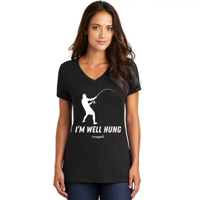 I'm well hung funny fishing graphic design Women's V-Neck T-Shirt