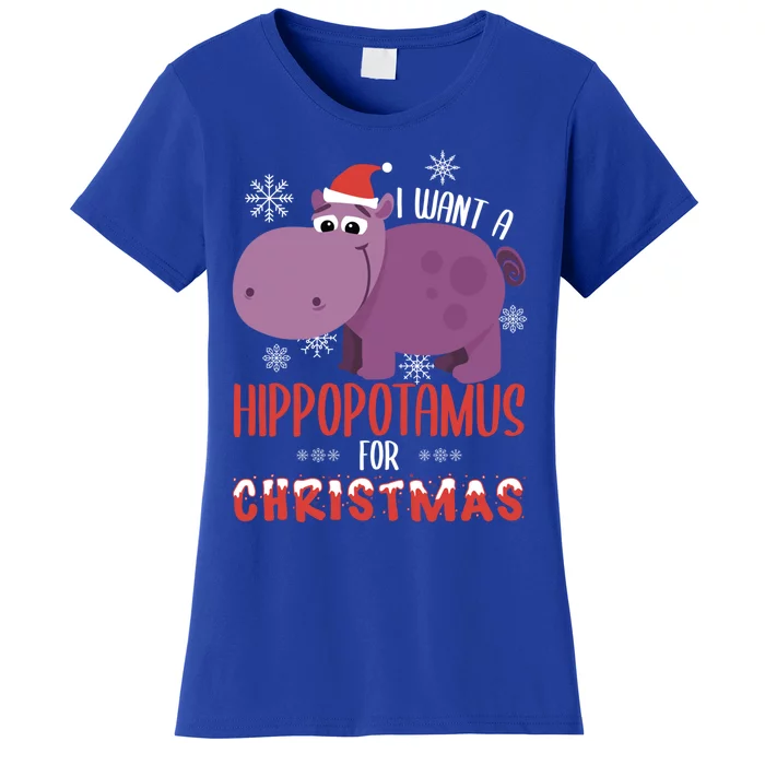 I Want Hippopotamus For Christmas Xmas Hippo Lover Gift Great Gift Women's T-Shirt