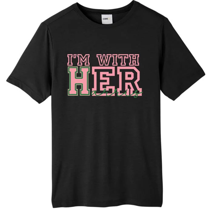 Im With Her Kamala Vote For 2024 President Kamalaharris ChromaSoft Performance T-Shirt