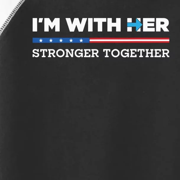 Im With Her Stronger Together Kamala Harris 2024 Toddler Fine Jersey T-Shirt