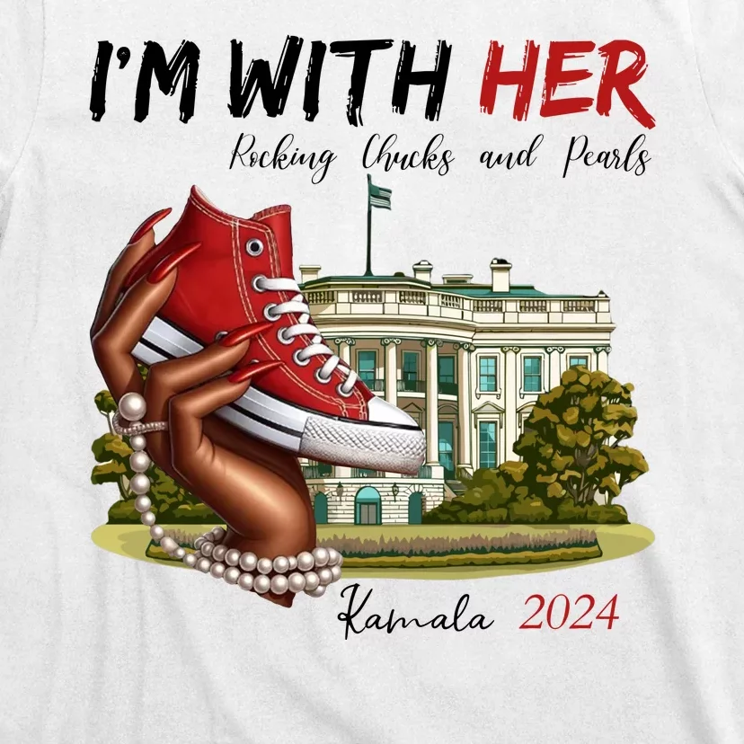 Im With Her Chucks And Pearls Kamala Harris White House 2024 T-Shirt