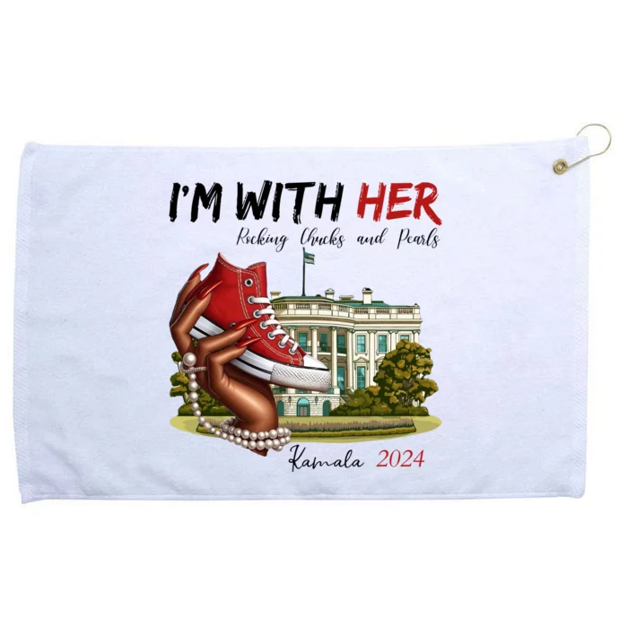 Im With Her Chucks And Pearls Kamala Harris White House 2024 Grommeted Golf Towel