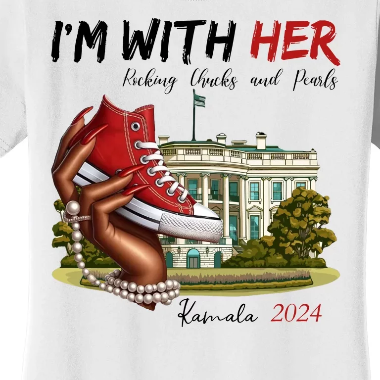 Im With Her Chucks And Pearls Kamala Harris White House 2024 Women's T-Shirt