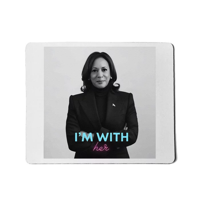 IM With Her Kamala Mousepad