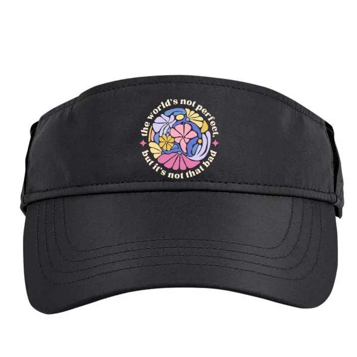 If We Have Each Other Floral Art Benjamin Adult Drive Performance Visor