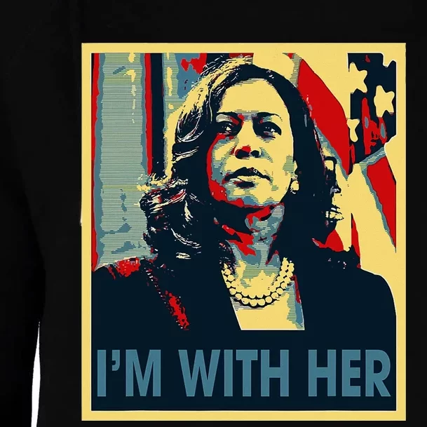 IM With Her Kamala Vote For 2024 President Kamala Harris Womens Funnel Neck Pullover Hood