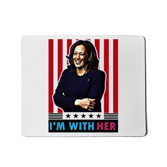 IM With Her Kamala Vote For 2024 President Kamala Harris Mousepad