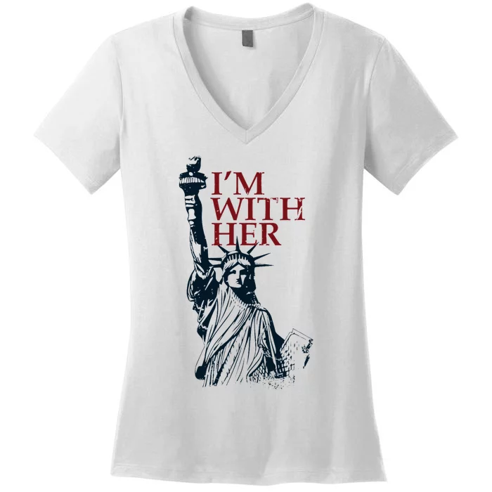 IM With Her Statue Of Lady Liberty Patriotic Women's V-Neck T-Shirt